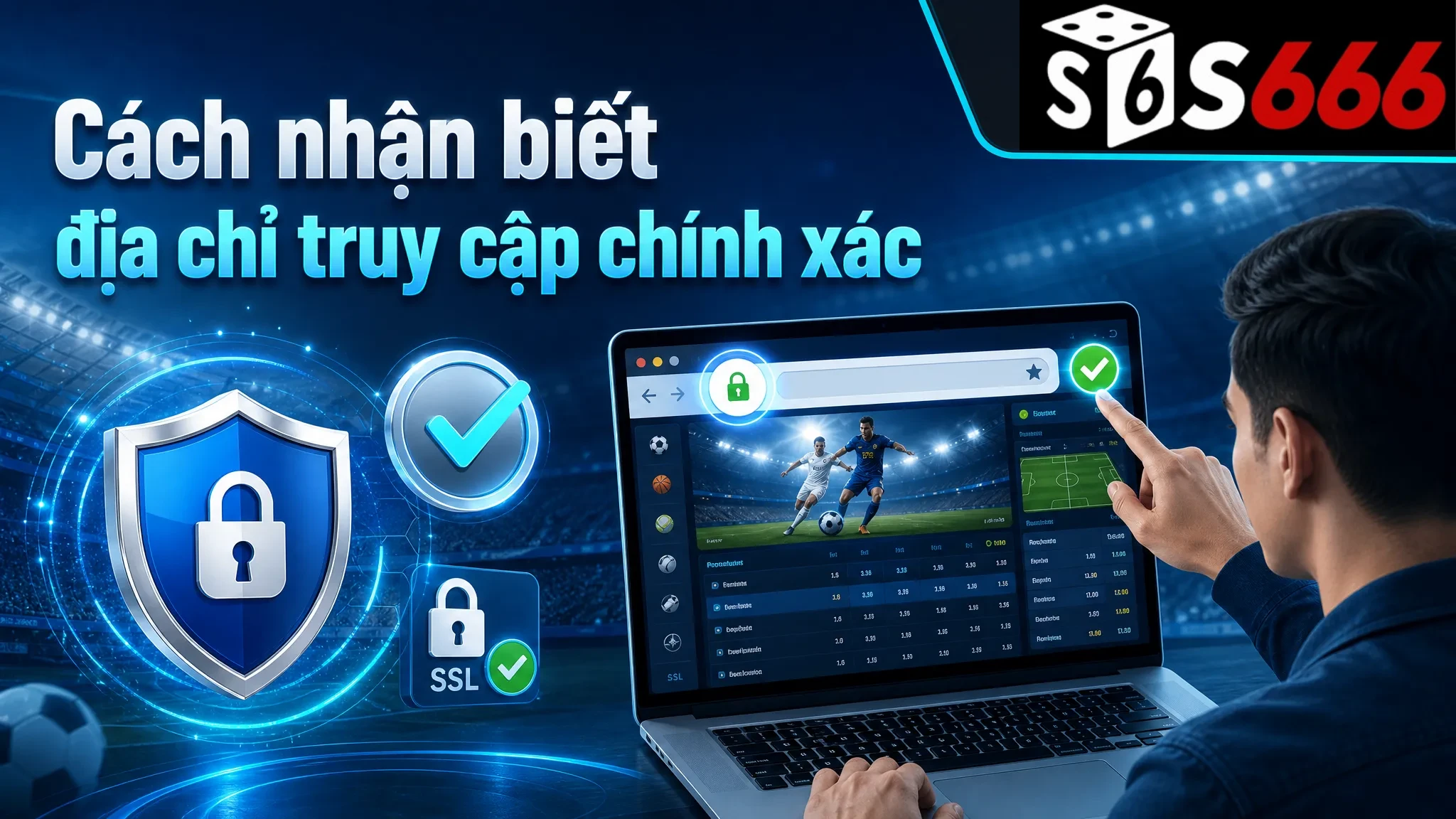 Cách nhận biết địa chỉ truy cập chính xác